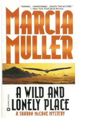 [Sharon McCone 15] • A Wild & Lonely Place (V5) (Epub)